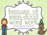 Word Work Centers: Because of Winn-Dixie