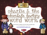 Word Work Centers: Charlie & The Chocolate Factory