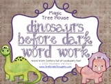 Word Work Centers: Dinosaurs Before Dark {Magic Tree House}