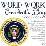 Word Work Centers: President's Day