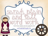 Word Work Centers: Sarah, Plain and Tall
