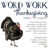 Word Work Centers: Thanksgiving
