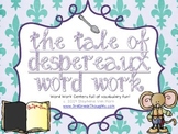 Word Work Centers: The Tale of Despereaux