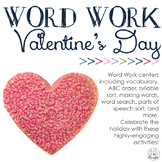 Word Work Centers: Valentine's Day