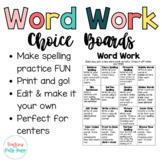 Word Work Choice Boards | Spelling Practice | Completely E
