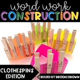 Word Work Construction {Clothespins Edition}