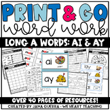 Word Work: Digraphs ai and ay (Long a sound)