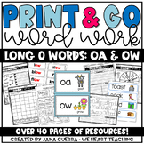 Word Work: Digraphs oa and ow (long o sound)