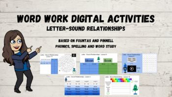 Preview of Word Work- Letter-Sound Relationships (Digital Fountas and Pinnell Word Study)