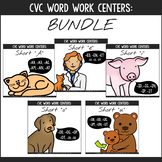 Word Work Literacy Centers - CVC Words - BUNDLE