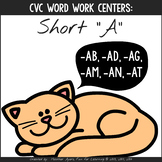 Word Work Literacy Centers - CVC words - Short A