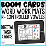 Word Work Mats - R-Controlled Vowels Boom Cards Distance Learning