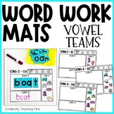 Word Work Mats - Vowel Teams