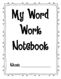 Word Work Notebook for Words Their Way