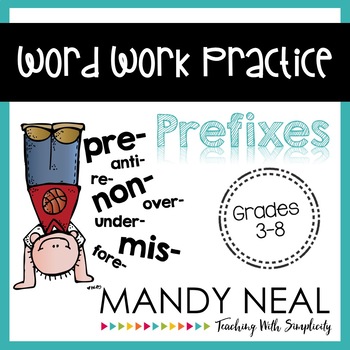 Preview of Word Work Practice ~ Prefixes