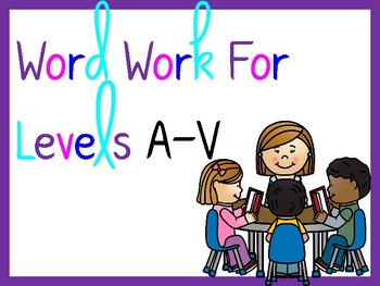 Preview of Word Work Resource for Levels A-V