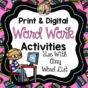 Preview of Word Work Spelling Activities - Print and Digital Practice