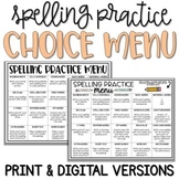 Word Work / Spelling Practice Choice Menu - Print & Digital
