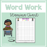 Word Work Stamina Chart