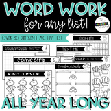 Word Work for ANY LIST! - Distance Learning