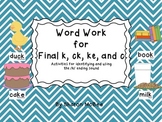 Word Work for Final k, ke, ck, c Spelling