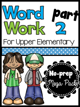 Preview of Word Work for Upper Elementary PART TWO / No-prep vocabulary center