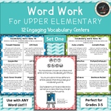 Word Work for Upper Elementary - Vocabulary Centers - Set One