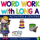 Long a Word Work Activities