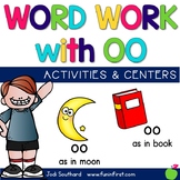 OO Phonics Word Work Activities