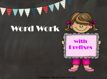 Preview of Word Work with Prefixes (Flipchart)