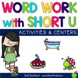 Short u Word Work Activities