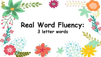 Preview of Word fluency (High Frequency Words, real words, and nonsense words)