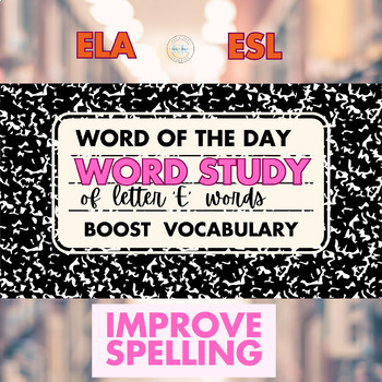Preview of 6th Grade Common Core ELA Bell Ringers| Daily Vocabulary| Letter E | Warm Ups