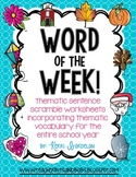 Word of the Week! Print & Go Sentence Scramble Worksheets 