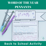 Word of the Year Pennants | Back to School Activity for Hi