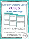 Word problems using 2 digits with regrouping CUBES strategy
