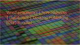 Word processors | Spreadsheets | Databases | Desktop Publi