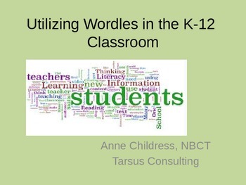 Preview of Wordles in the K-12 Classroom