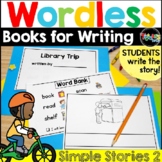 Wordless Books for Writing: Simple Stories 2