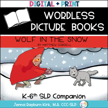 Preview of Wordless Picture Book Companion: Wolf in the Snow with Google Slides version
