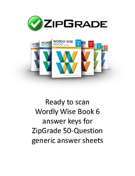 Wordly Wise Book 6 Answer Key for ZipGrade by Douglas Dinneen | TpT