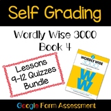 Wordly Wise Fourth Grade Book 4 Self Grading Quizzes 9-12 Bundle