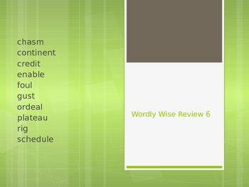 Preview of Wordly Wise Unit 6 Powerpoint vocabulary review cloze fill in the blank