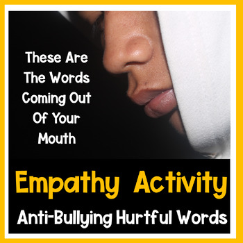 Preview of Antibullying Empathy Activity - Hurtful Words - Bullying Prevention