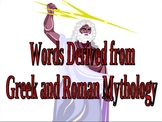 Words Derived from Greek and Roman Mythology PowerPoint - 