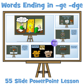 Preview of ge / dge Words - Words Ening in -ge / -dge - 55 Slide PowerPoint Lesson