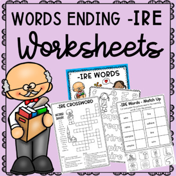 Preview of Words Ending  with IRE Worksheets