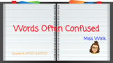 Words Often Confused: Affect & Effect