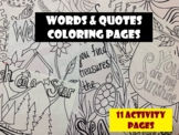 Words & Quotes Coloring Pages for Free Draw Centers Grades K-5
