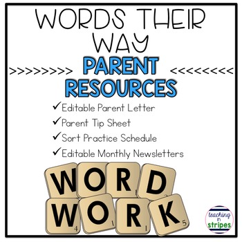 Preview of Editable Words Their Way Parent Resources and Monthly Newsletters
